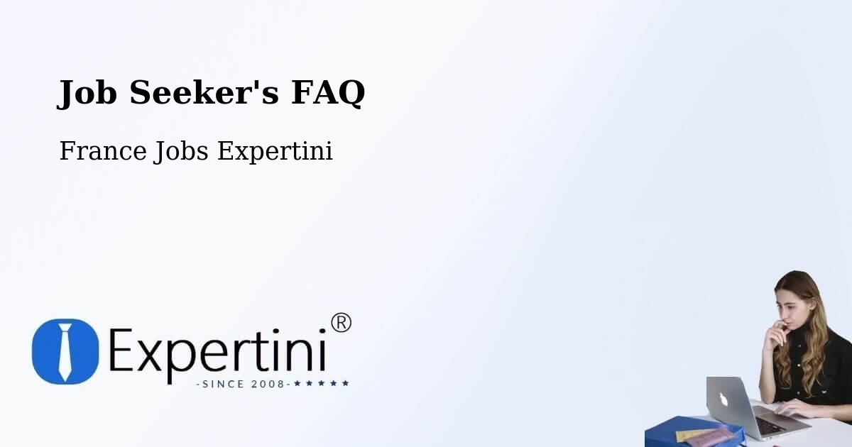 Job Seeker FAQ – Roche La Molière - France Jobs Expertini